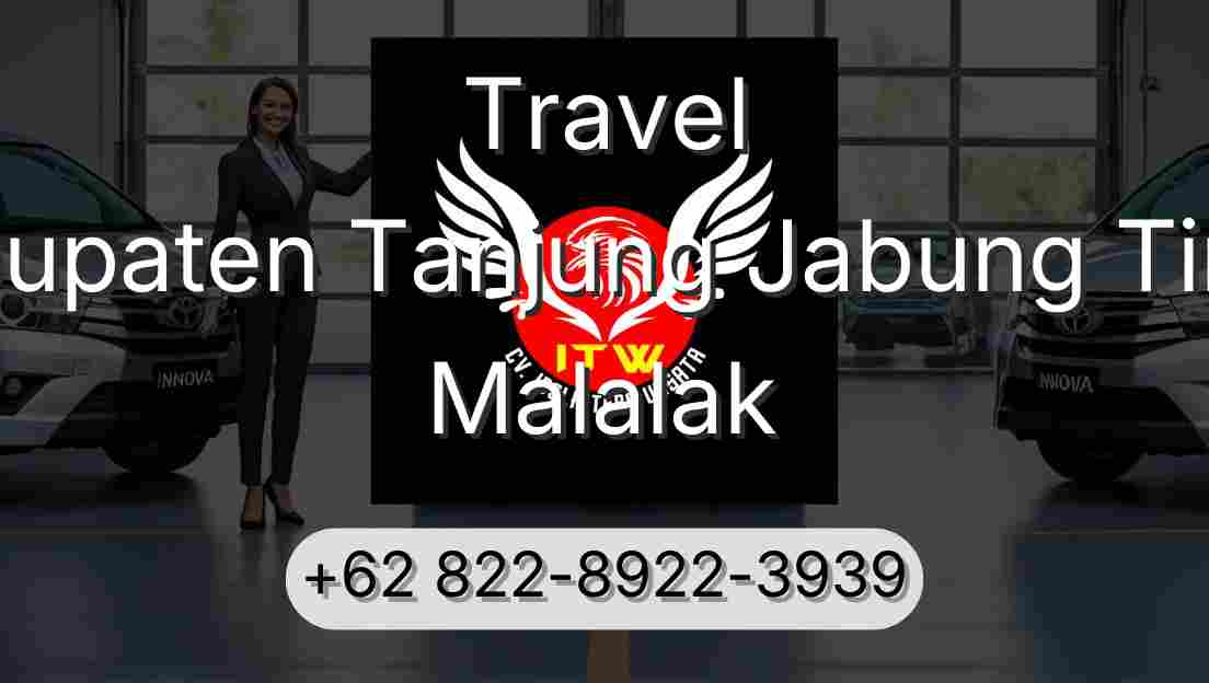 Travel Kabupaten Tanjung Jabung Timur Malalak