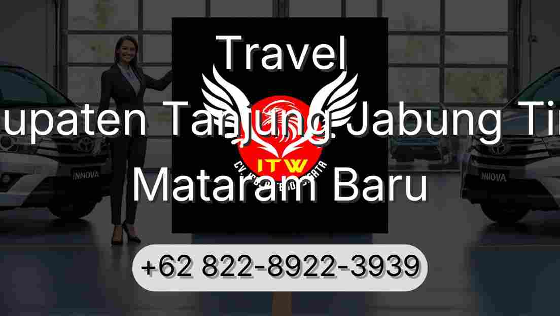 Travel Kabupaten Tanjung Jabung Timur Mataram Baru