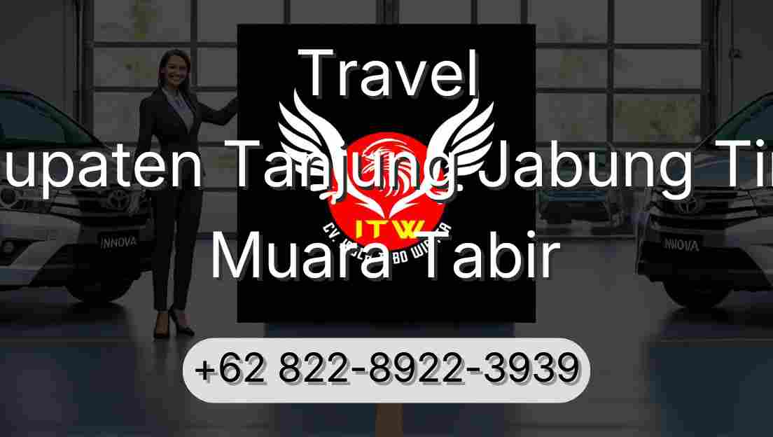 Travel Kabupaten Tanjung Jabung Timur Muara Tabir