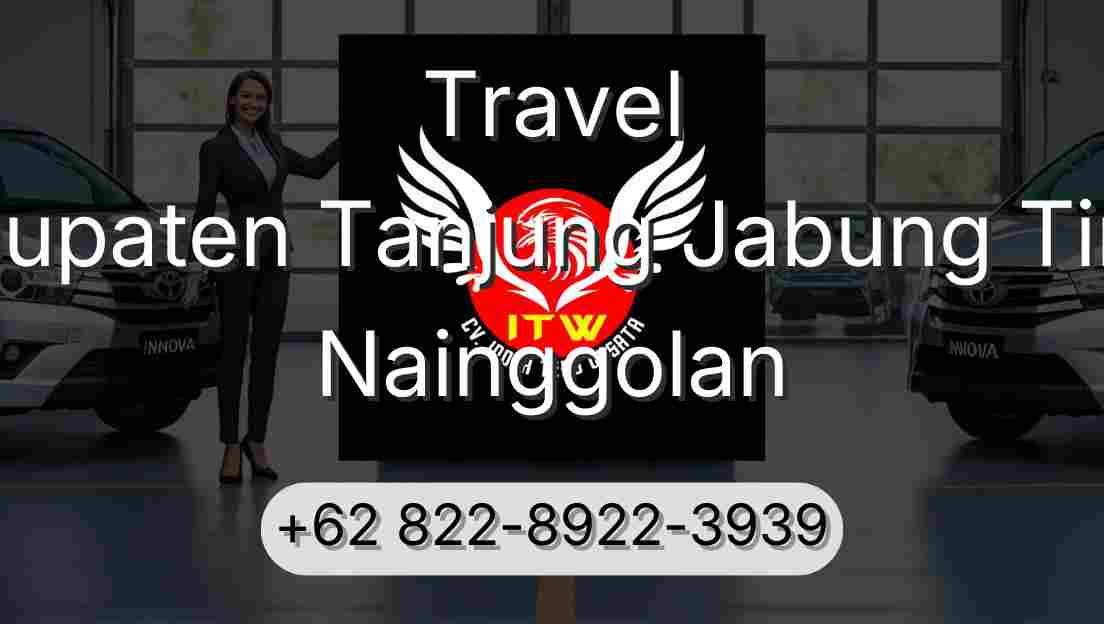 Travel Kabupaten Tanjung Jabung Timur Nainggolan