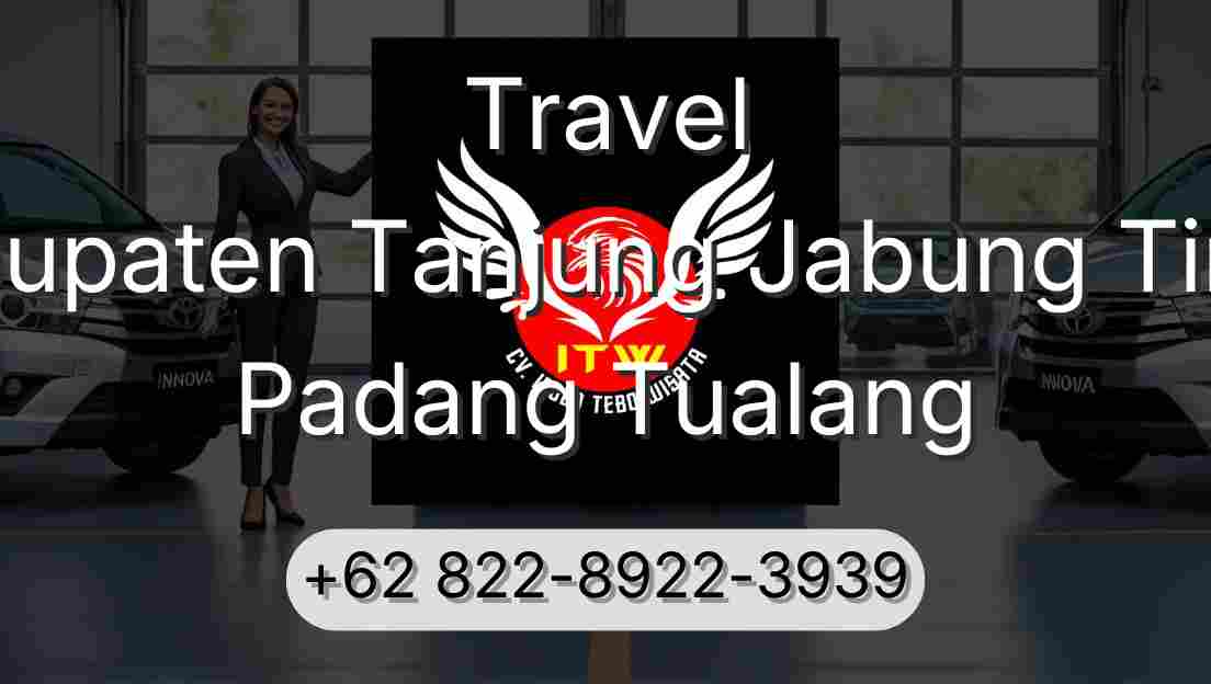 Travel Kabupaten Tanjung Jabung Timur Padang Tualang