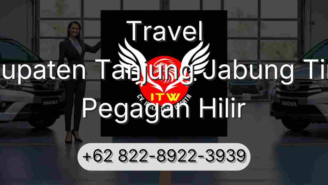 Travel Kabupaten Tanjung Jabung Timur Pegagan Hilir