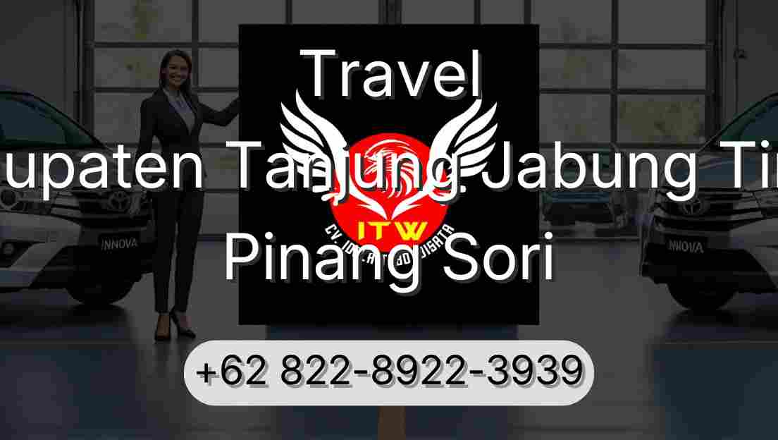 Travel Kabupaten Tanjung Jabung Timur Pinang Sori