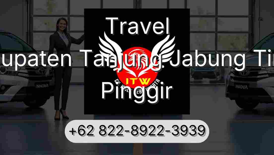 Travel Kabupaten Tanjung Jabung Timur Pinggir