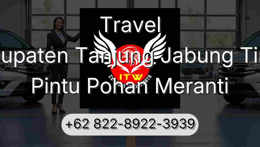 Travel Kabupaten Tanjung Jabung Timur Pintu Pohan Meranti