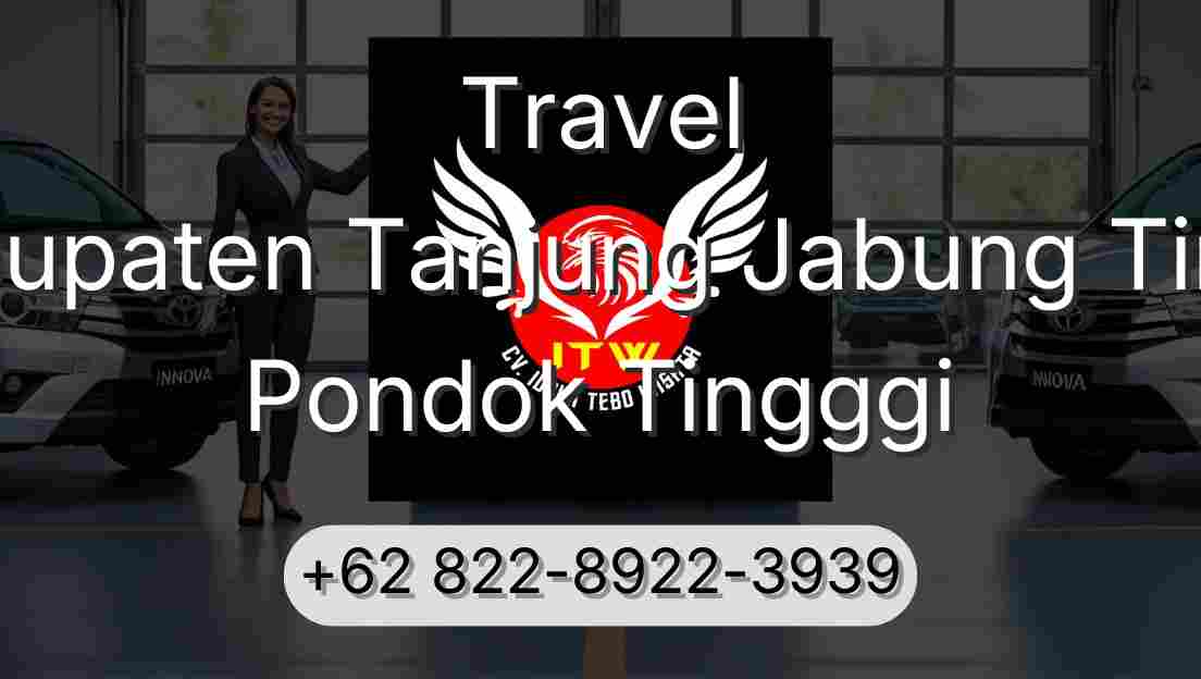 Travel Kabupaten Tanjung Jabung Timur Pondok Tingggi