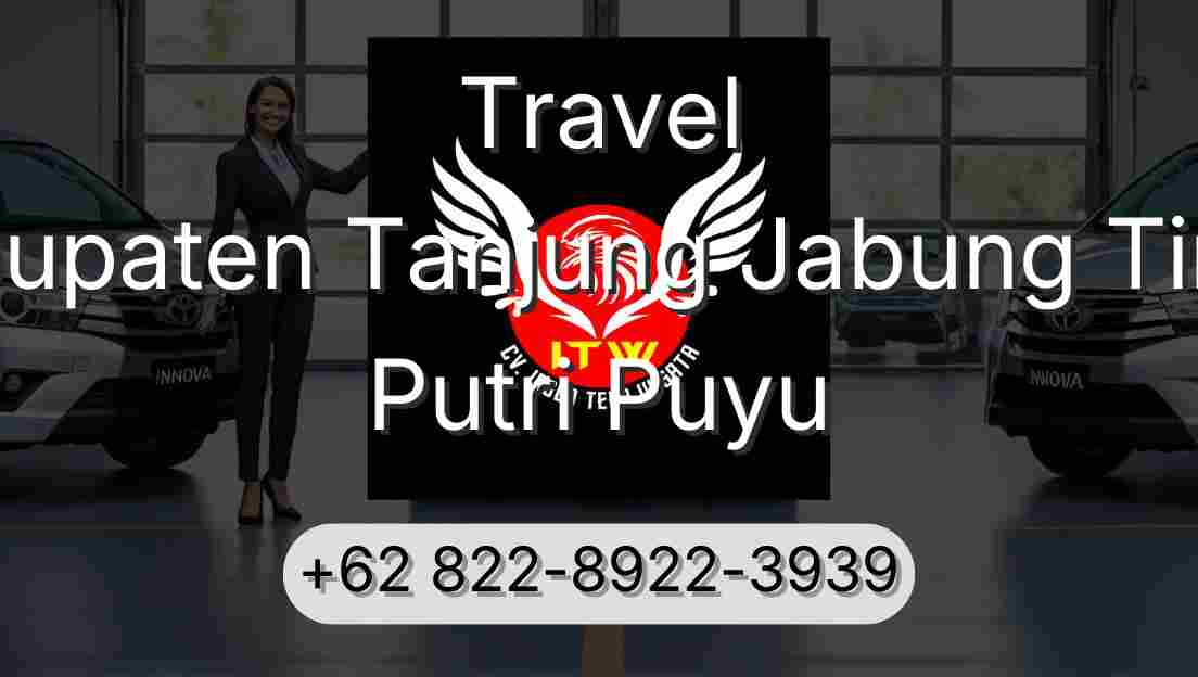 Travel Kabupaten Tanjung Jabung Timur Putri Puyu