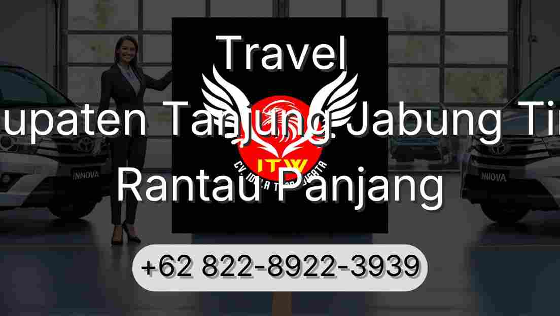 Travel Kabupaten Tanjung Jabung Timur Rantau Panjang
