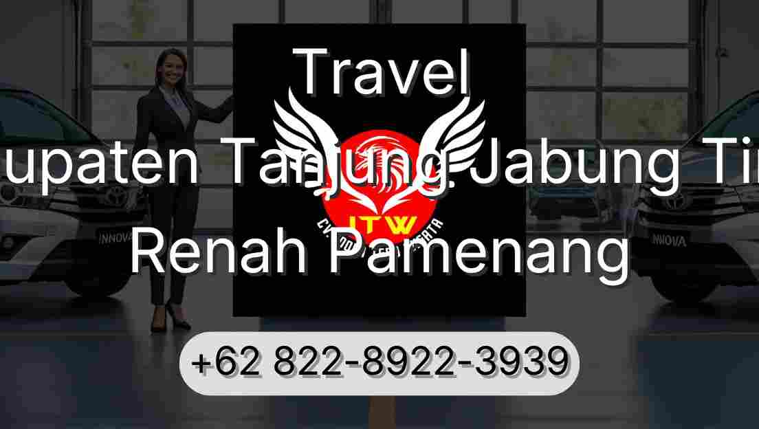 Travel Kabupaten Tanjung Jabung Timur Renah Pamenang