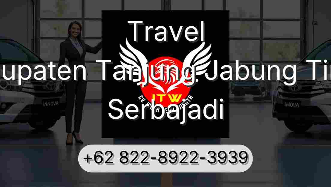 Travel Kabupaten Tanjung Jabung Timur Serbajadi