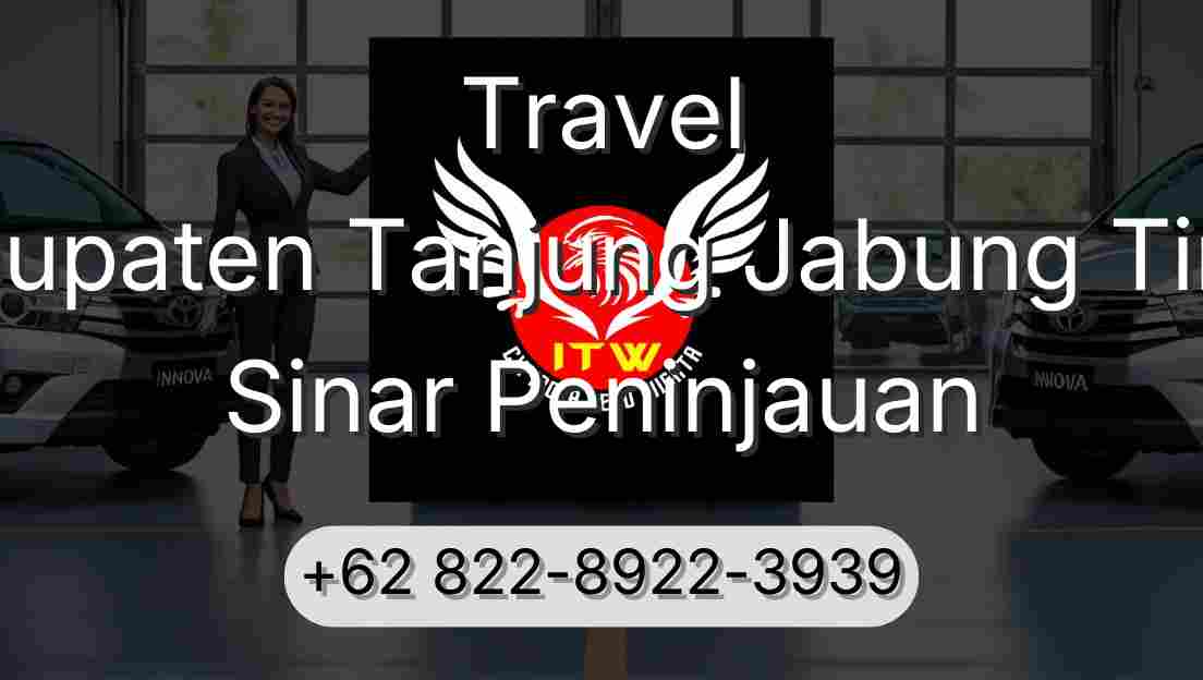 Travel Kabupaten Tanjung Jabung Timur Sinar Peninjauan