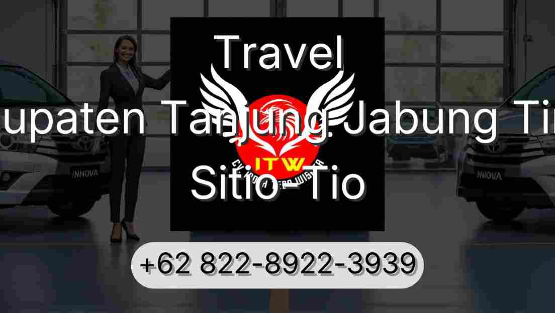 Travel Kabupaten Tanjung Jabung Timur Sitio-Tio