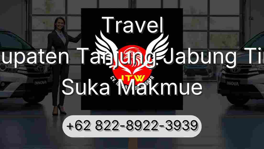 Travel Kabupaten Tanjung Jabung Timur Suka Makmue