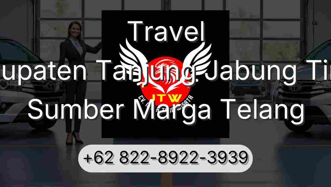 Travel Kabupaten Tanjung Jabung Timur Sumber Marga Telang