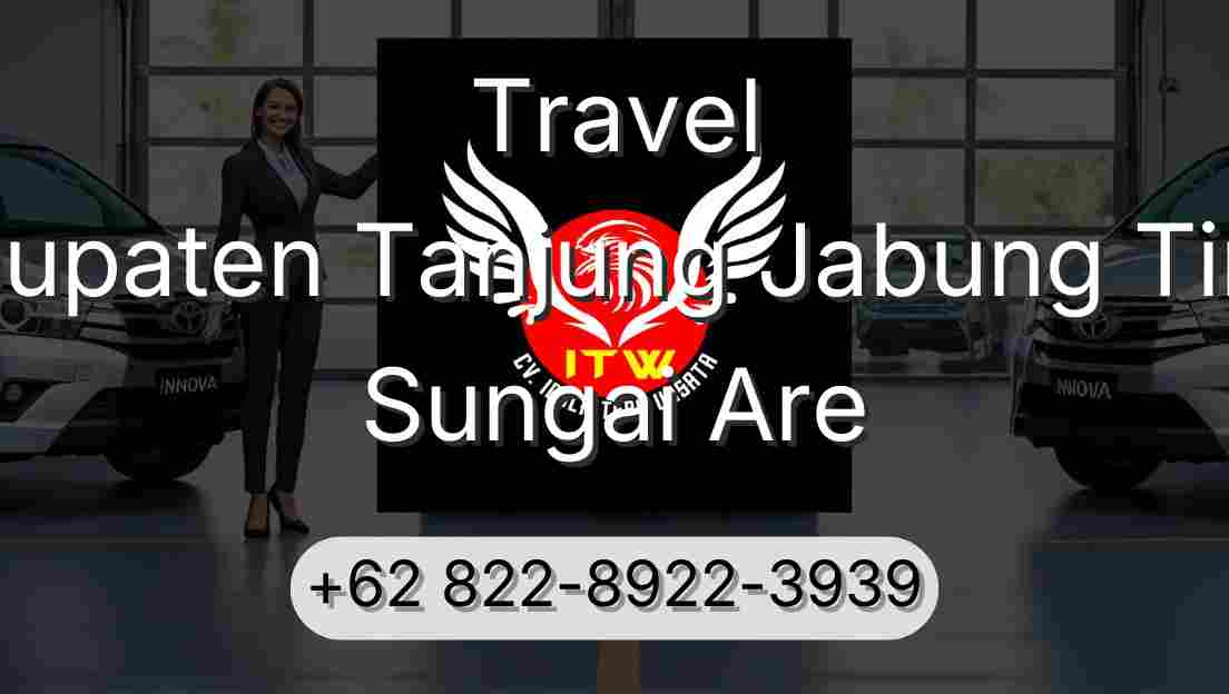 Travel Kabupaten Tanjung Jabung Timur Sungai Are
