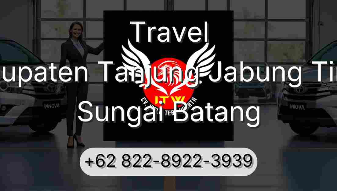 Travel Kabupaten Tanjung Jabung Timur Sungai Batang