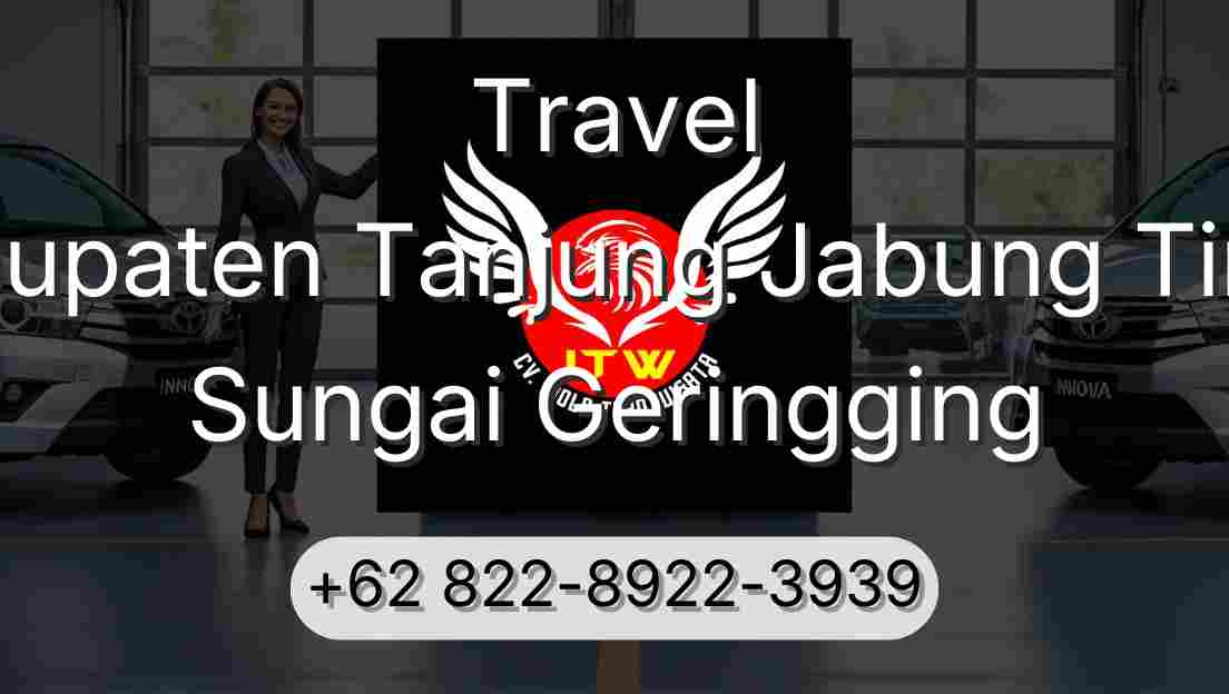 Travel Kabupaten Tanjung Jabung Timur Sungai Geringging