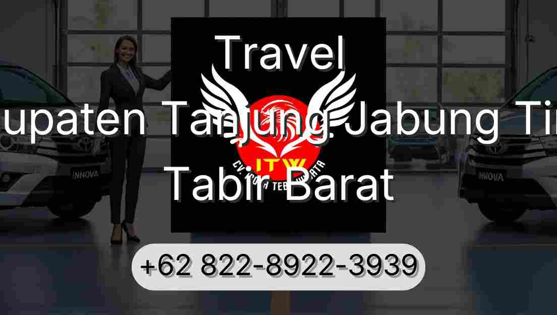 Travel Kabupaten Tanjung Jabung Timur Tabir Barat