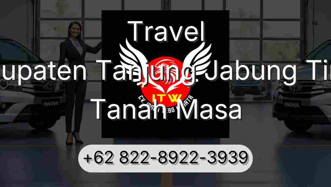 Travel Kabupaten Tanjung Jabung Timur Tanah Masa
