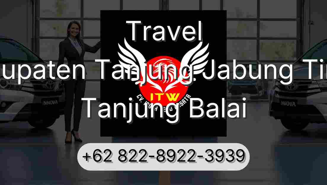 Travel Kabupaten Tanjung Jabung Timur Tanjung Balai