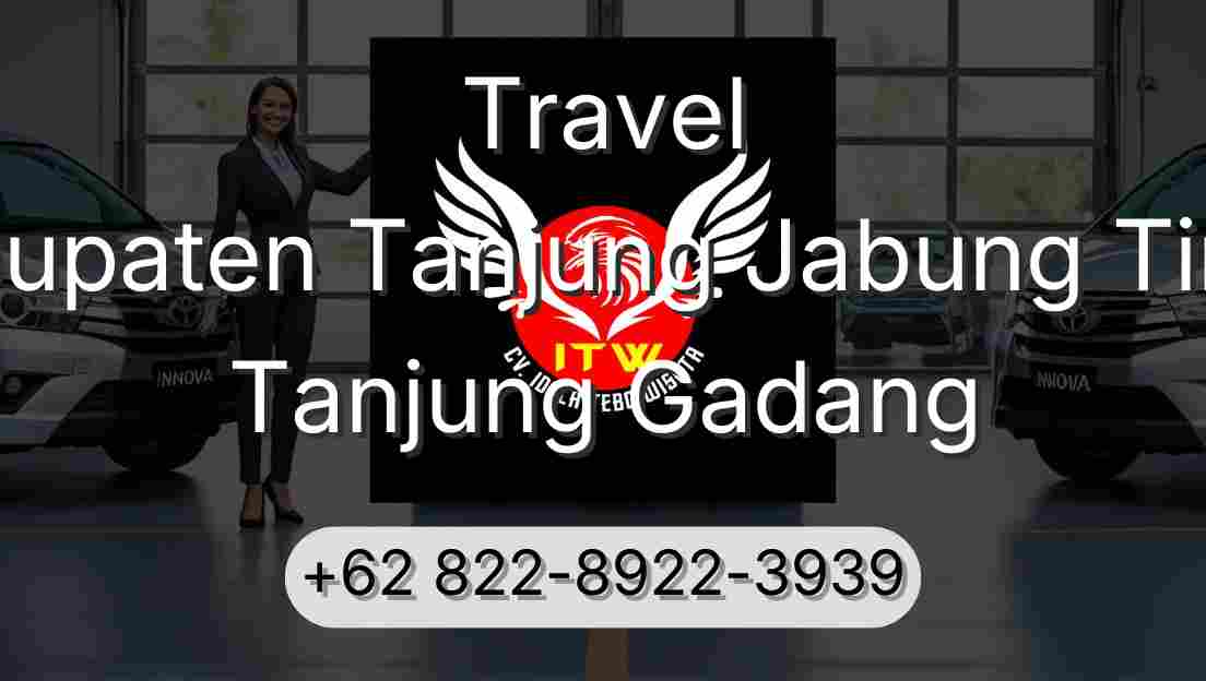 Travel Kabupaten Tanjung Jabung Timur Tanjung Gadang