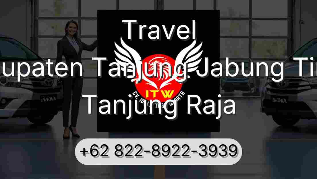 Travel Kabupaten Tanjung Jabung Timur Tanjung Raja