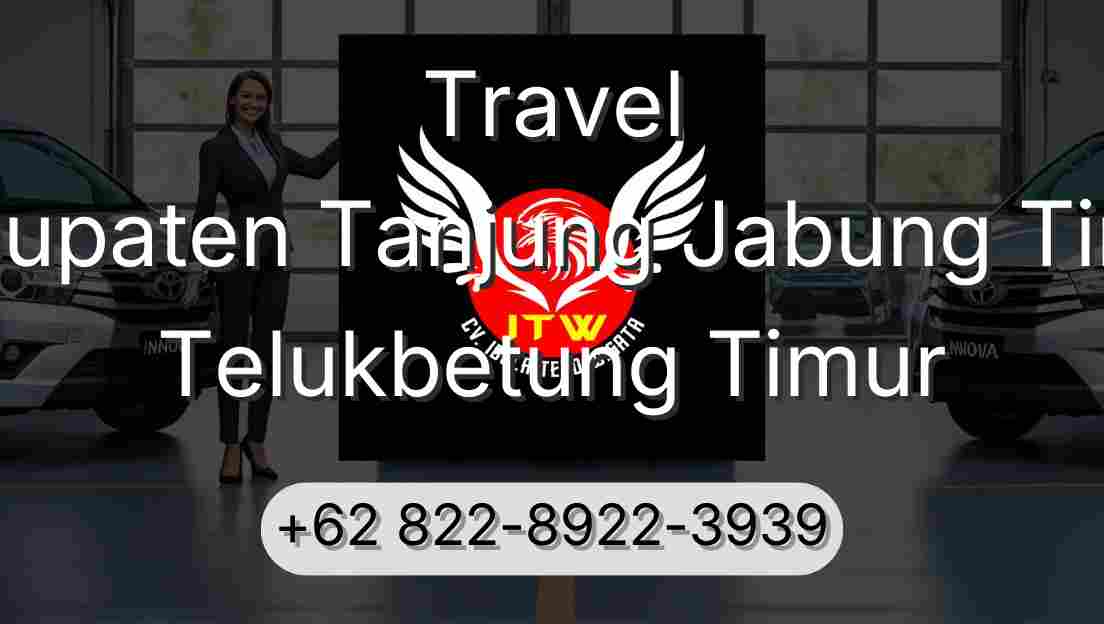 Travel Kabupaten Tanjung Jabung Timur Telukbetung Timur