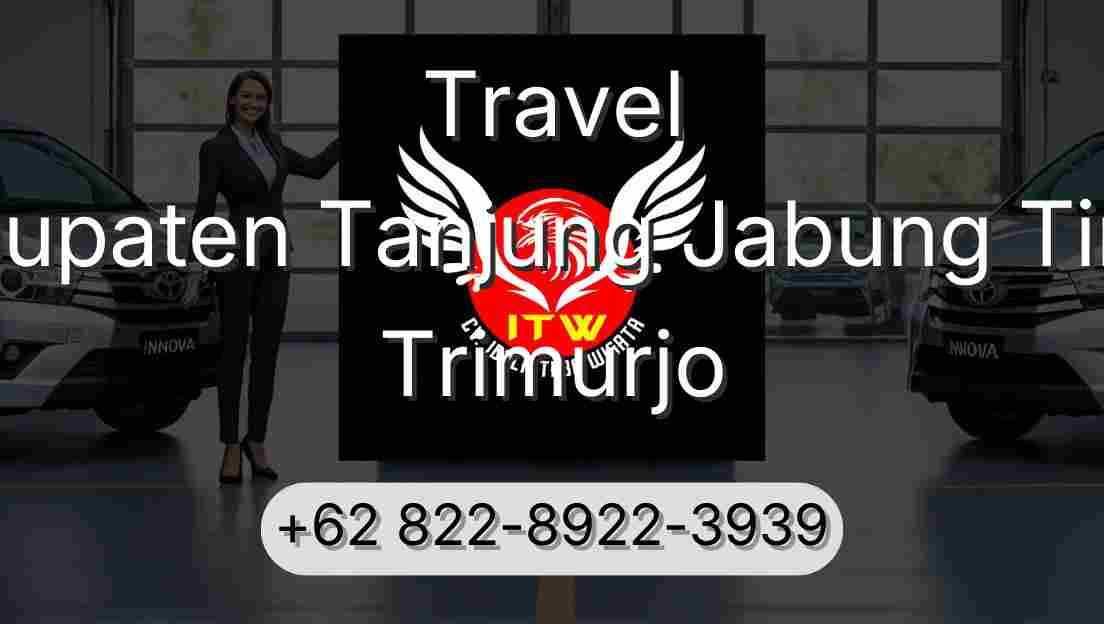 Travel Kabupaten Tanjung Jabung Timur Trimurjo