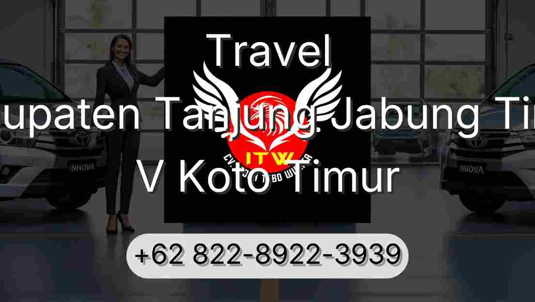 Travel Kabupaten Tanjung Jabung Timur V Koto Timur