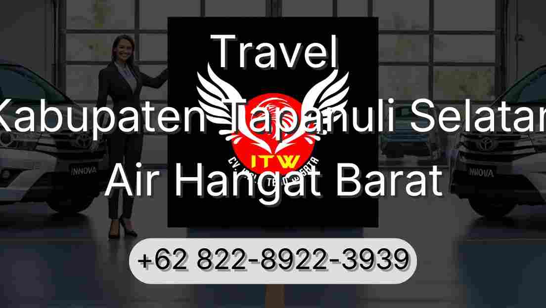 Travel Kabupaten Tapanuli Selatan Air Hangat Barat