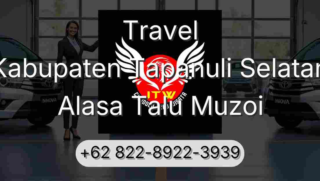 Travel Kabupaten Tapanuli Selatan Alasa Talu Muzoi