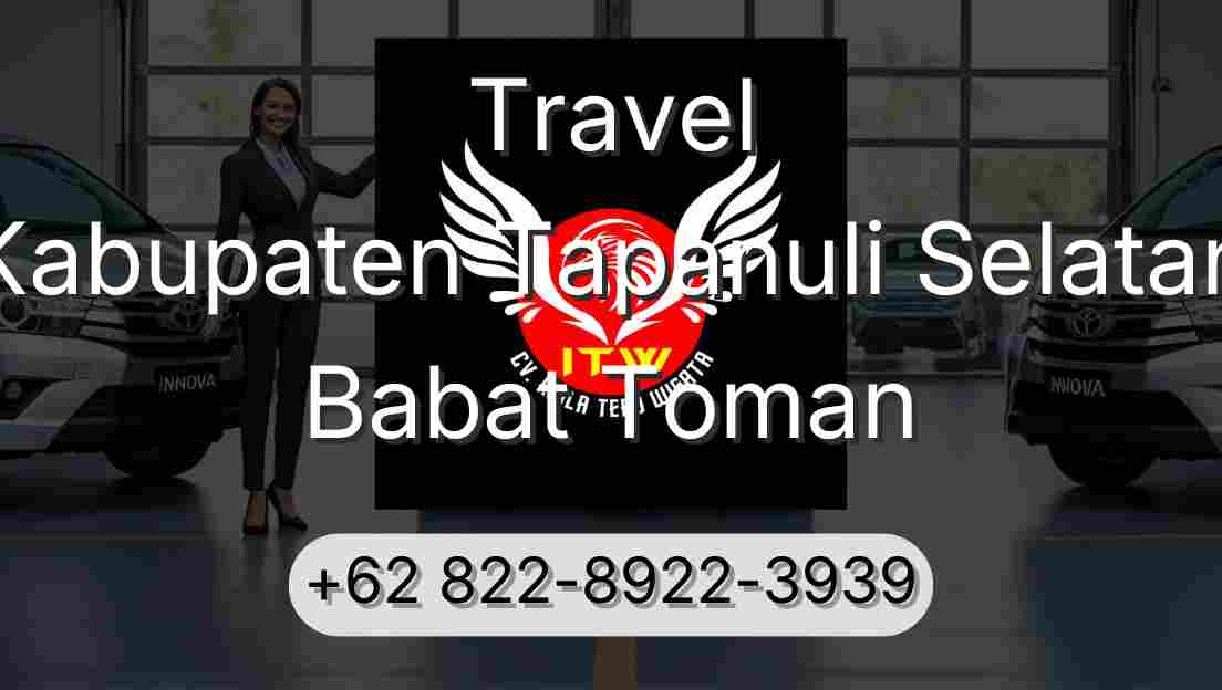 Travel Kabupaten Tapanuli Selatan Babat Toman