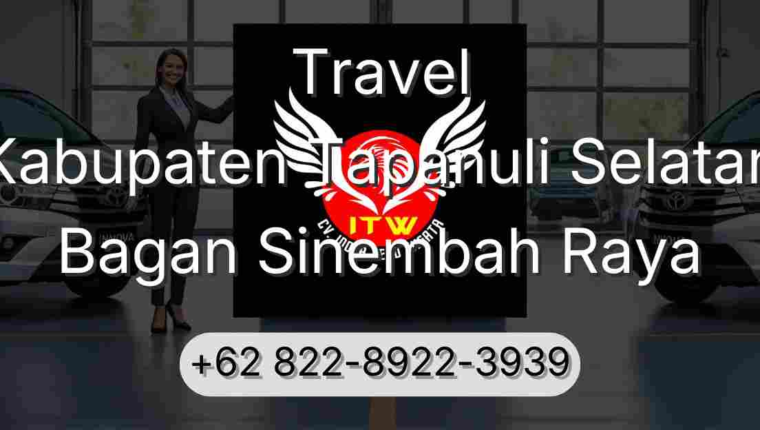 Travel Kabupaten Tapanuli Selatan Bagan Sinembah Raya