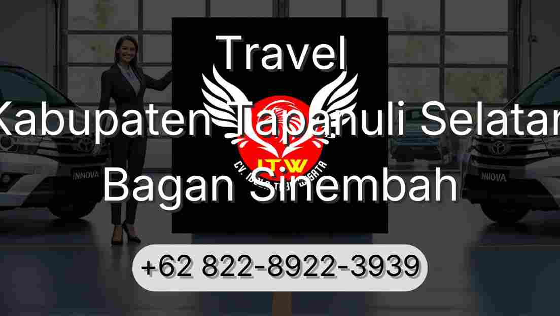Travel Kabupaten Tapanuli Selatan Bagan Sinembah