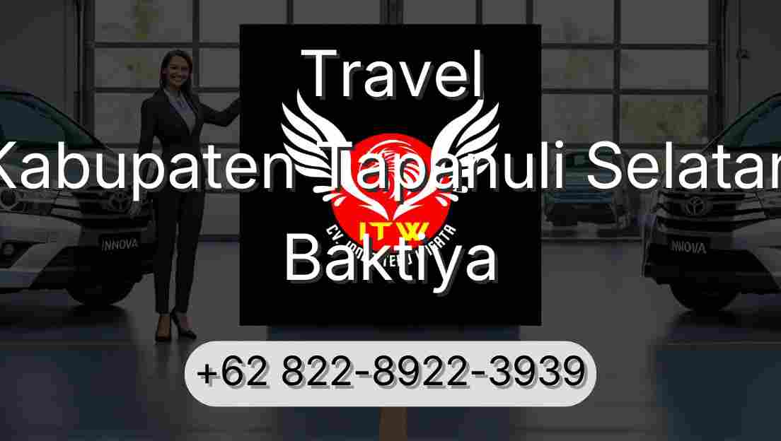 Travel Kabupaten Tapanuli Selatan Baktiya