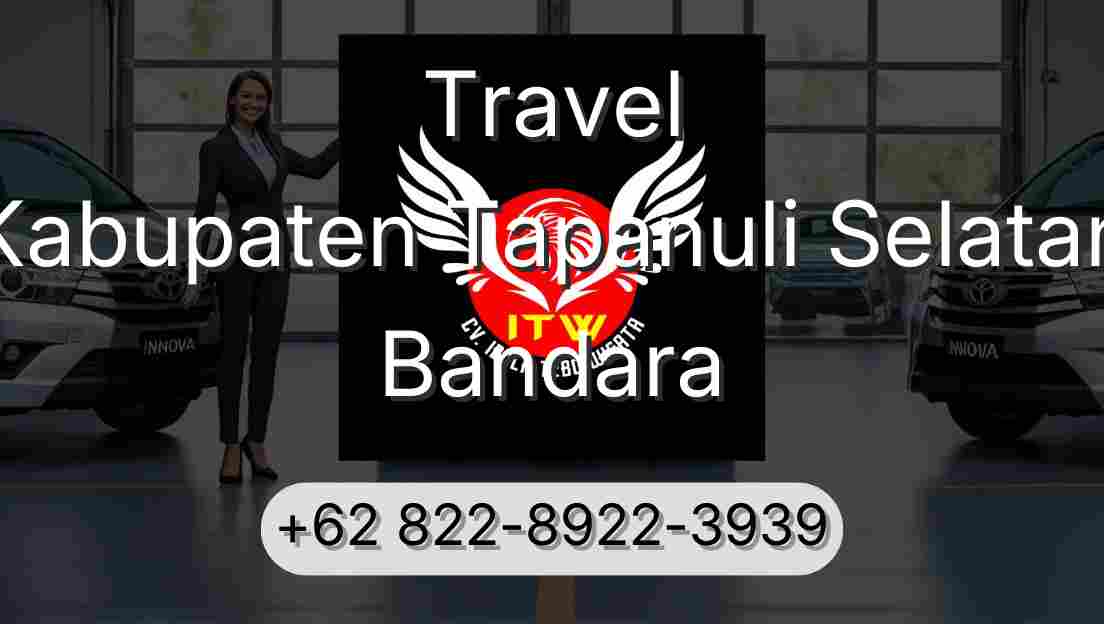 Travel Kabupaten Tapanuli Selatan Bandara