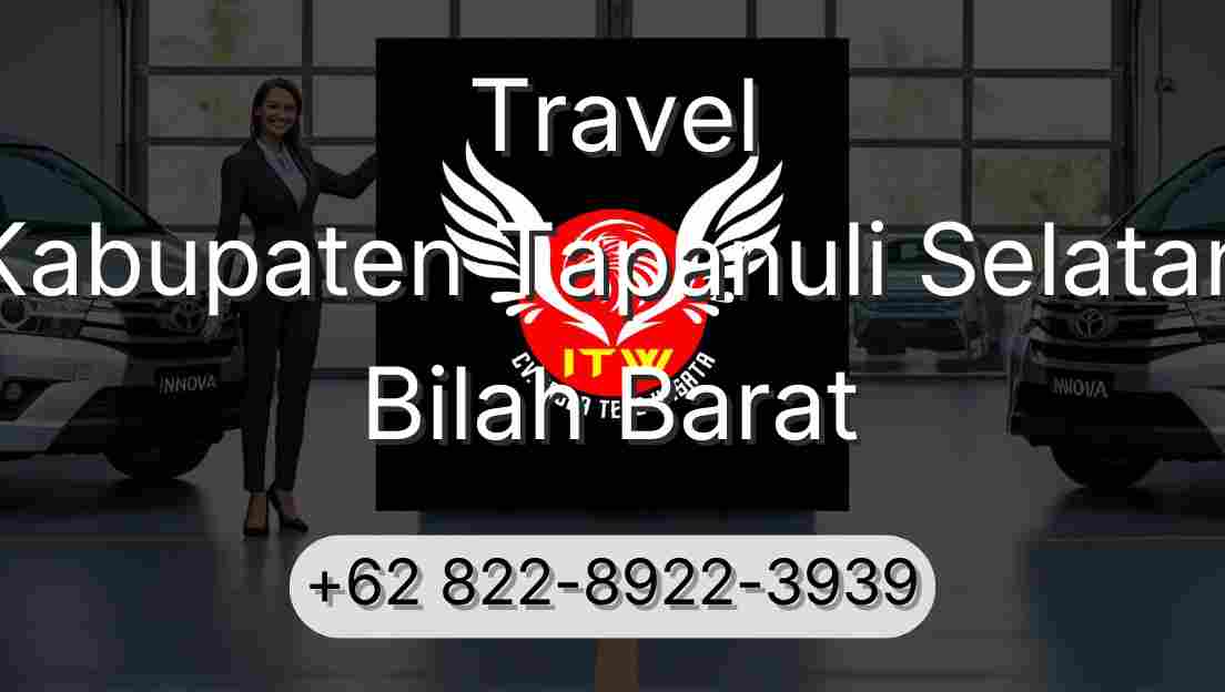 Travel Kabupaten Tapanuli Selatan Bilah Barat