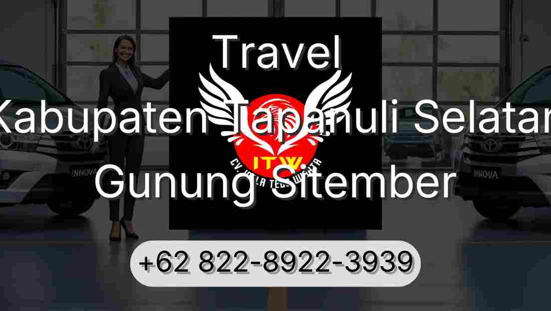 Travel Kabupaten Tapanuli Selatan Gunung Sitember