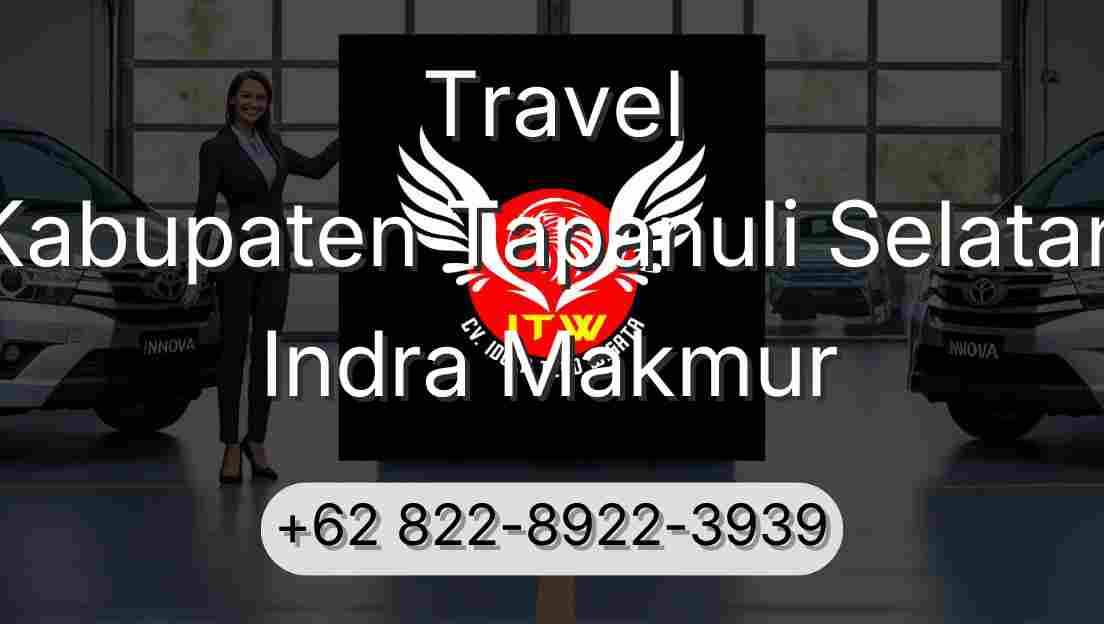 Travel Kabupaten Tapanuli Selatan Indra Makmur