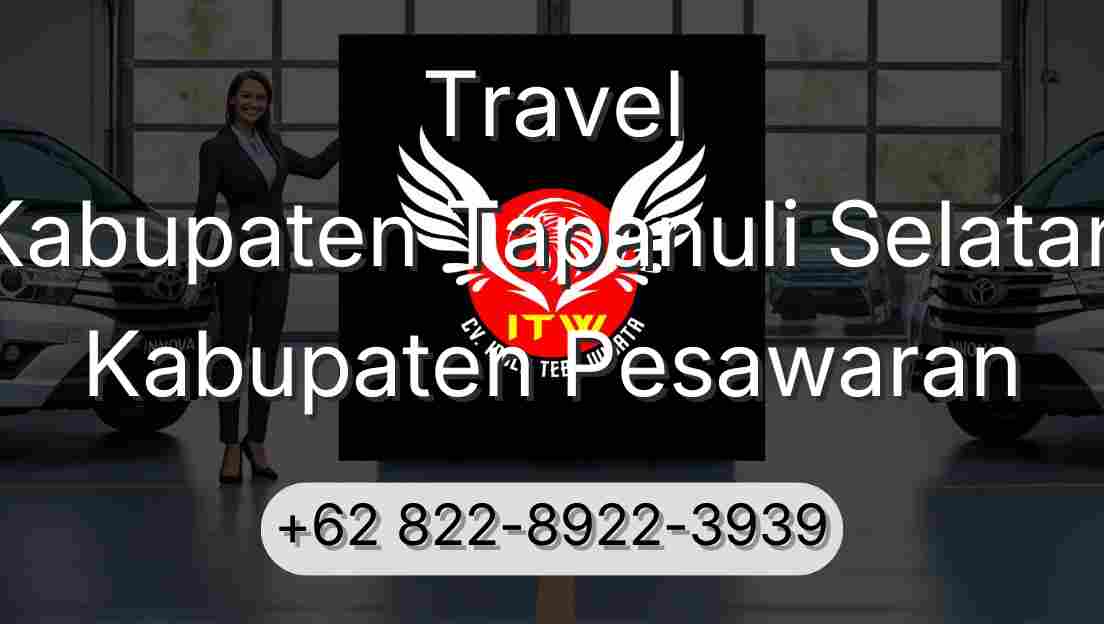 Travel Kabupaten Tapanuli Selatan Kabupaten Pesawaran