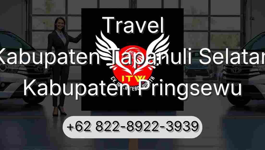 Travel Kabupaten Tapanuli Selatan Kabupaten Pringsewu