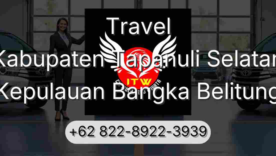 Travel Kabupaten Tapanuli Selatan Kepulauan Bangka Belitung