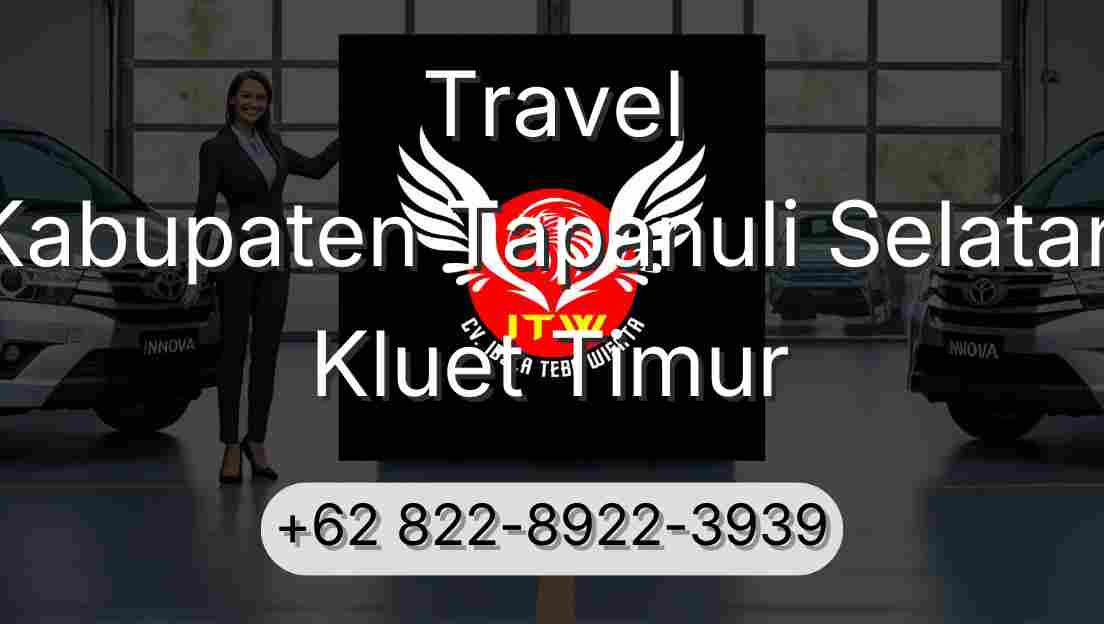 Travel Kabupaten Tapanuli Selatan Kluet Timur