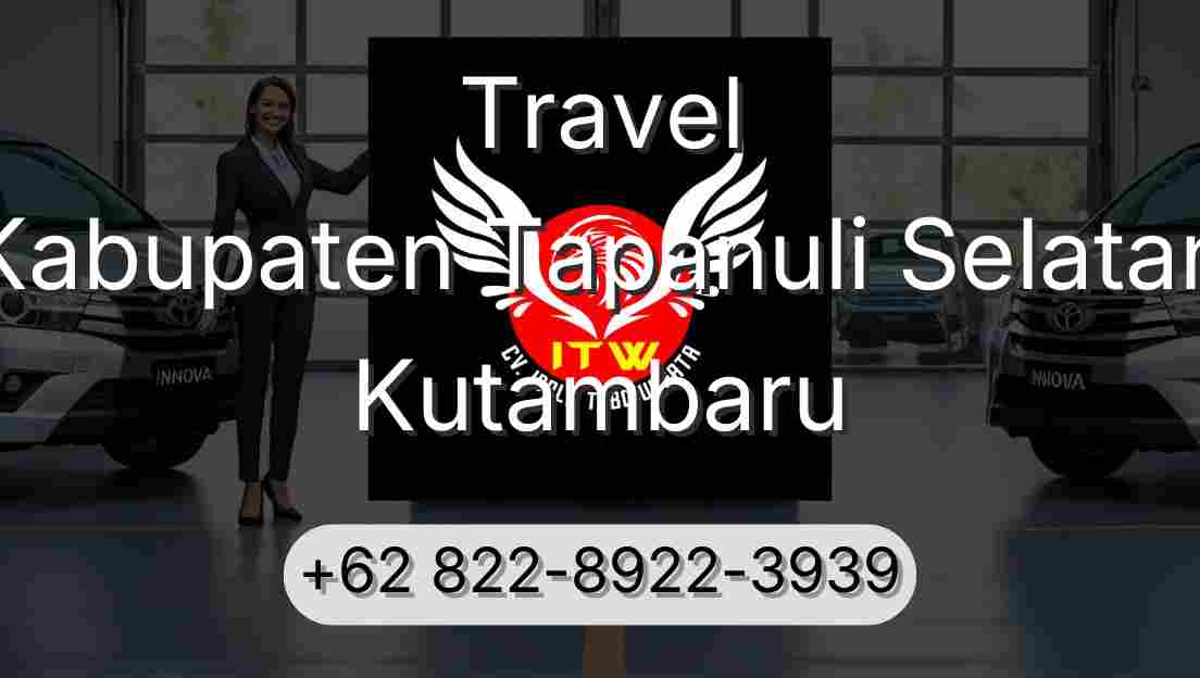 Travel Kabupaten Tapanuli Selatan Kutambaru