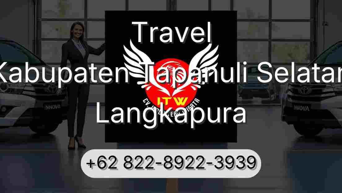 Travel Kabupaten Tapanuli Selatan Langkapura