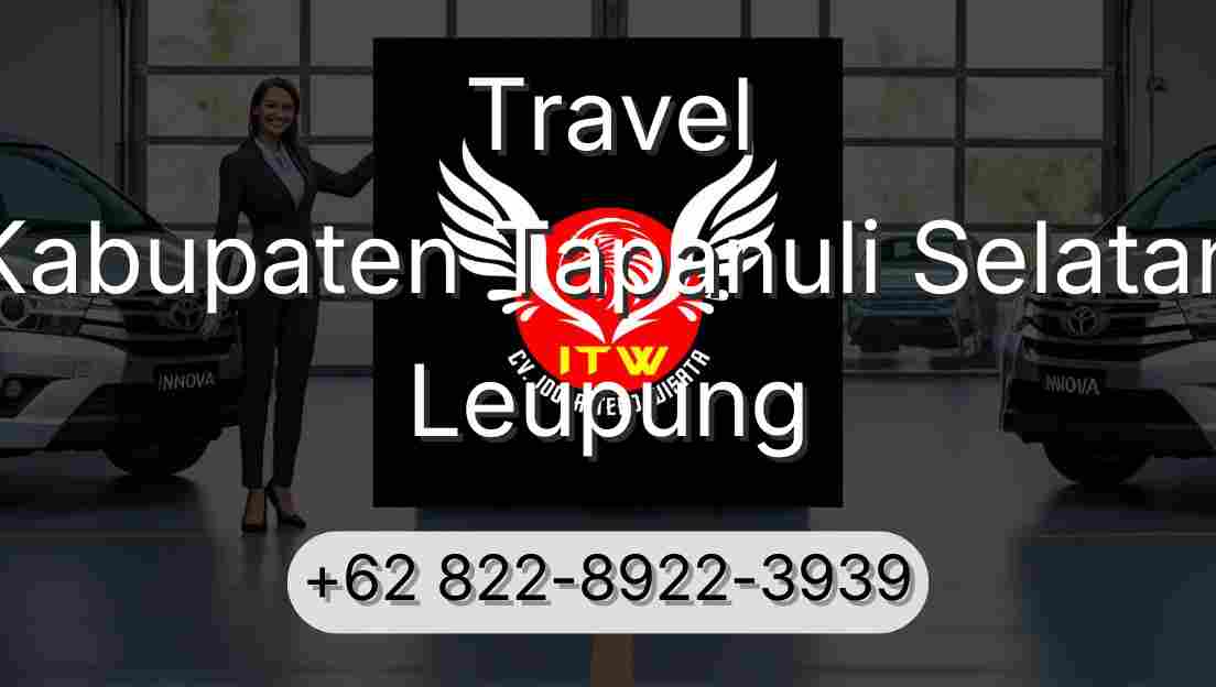 Travel Kabupaten Tapanuli Selatan Leupung
