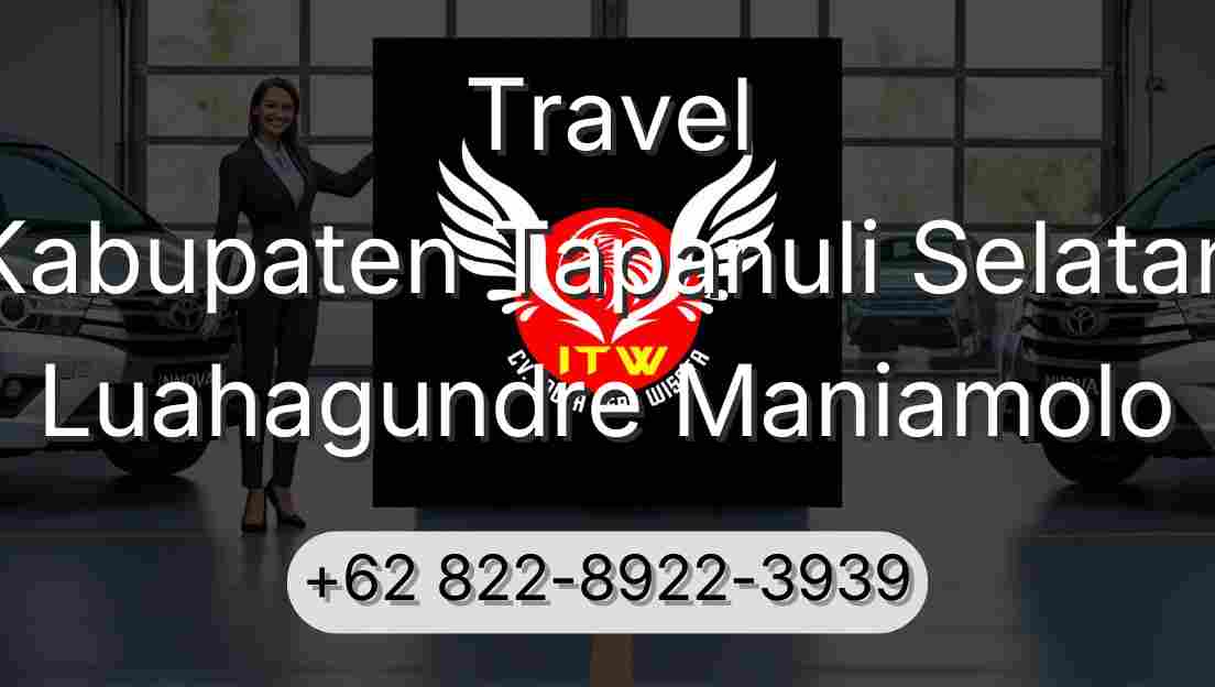 Travel Kabupaten Tapanuli Selatan Luahagundre Maniamolo