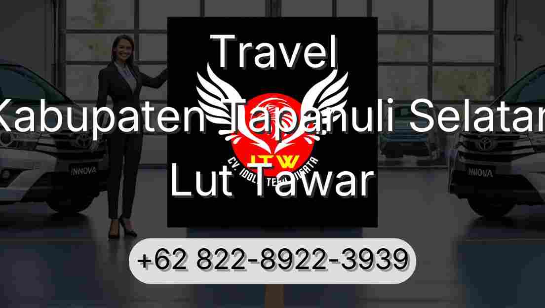 Travel Kabupaten Tapanuli Selatan Lut Tawar
