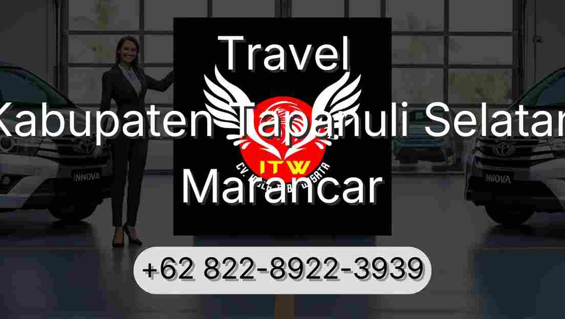 Travel Kabupaten Tapanuli Selatan Marancar