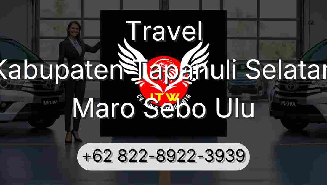 Travel Kabupaten Tapanuli Selatan Maro Sebo Ulu